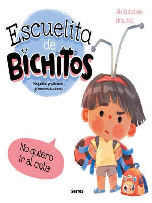 cover image of No quiero ir al cole